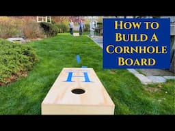 How to Build a Cornhole Board: A Step-by-Step DIY Guide