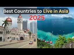 10 Best Countries to Live in Asia in 2025 I Asian Countries