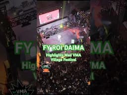 FY - ROI - DAIMA | Highlights από την συναυλία στο Mad VMA Village Festival από την ΔΕΗ