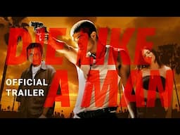 Die Like a Man | Official Trailer | Gravitas Ventures