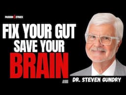 Are Your Gut Bacteria Controlling Your Mind? | Dr. Steven Gundry