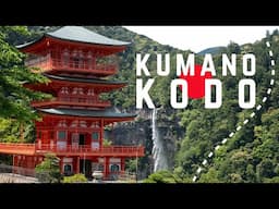 5 Days On The Kumano Kodo - Japan's Ancient Pilgrimage