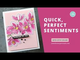 Quick, Perfect Sentiments + New Retreat!