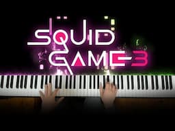 Squid Game 3 Themes (Piano Medley)