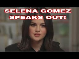 Selena Gomez BREAKS SILENCE on MAJOR DRAMA!