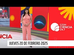 Conciencia 24.7 - Jueves 20 de febrero 2025 | 24 Horas TVN Chile