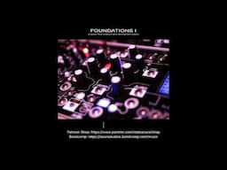 Foundations I - Demo ([24bit] - Royalty-Free Ambient beds/soundscapes)
