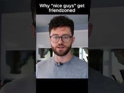 Why "nice guys" get friend-zoned (Richard's painful story)