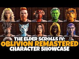Oblivion Remastered Character Creation Showcase – All Races, Male & Female Customization (TES IV)