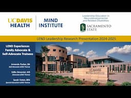 LEND Experience: Family Advocate & Self-Advocate Trainees (2025)