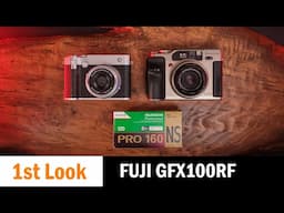 First Look at the Fujifilm GFX100RF. Should I buy it?