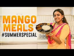 Mango Meals! 🥭| Summer Special | Vithika Sheru | EP - 219