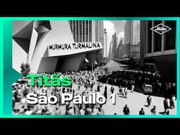 Titãs - São Paulo 1 (Videoclipe Oficial)