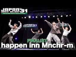 happen inn Mnchr-m / FINALIST / JAPAN DANCE DELIGHT VOL.31東京大会