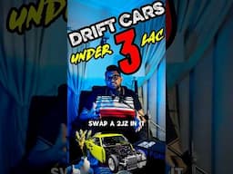 3 DRIFT CARS UNDER 3 LAC 😱