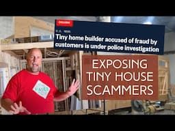 Protect yourself from Tiny House FRAUD