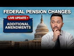 *Major Live Update* Congress Debates FERS Pension Changes