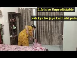 Life is so Unpredictable।। कब क्या हो जाए कोई नहीं जनता।। Life Update #kshiprajworld
