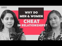 IS CHEATING EVER JUSTIFIED? | Relationship Coach | PADMAJA EVURI | Candid Confessions