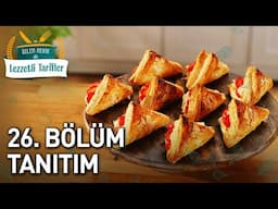 Özlem Mekik ile Lezzetli Tarifler | 26. Bölüm Tanıtım