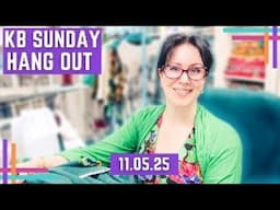 KB May 2025 Sunday Hang Out #1 :: Back In The Studio