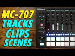 Explaining MC-707 Tracks, Clips, and Scenes