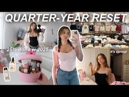 QUARTER-YEAR RESET | we're 25% through 2025, let's get our routine back!