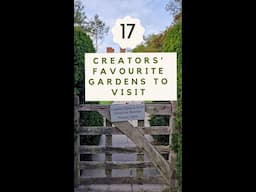 17 favourite gardens to visit in the UK & Ireland chosen by YouTubers, podcasters and influencers...