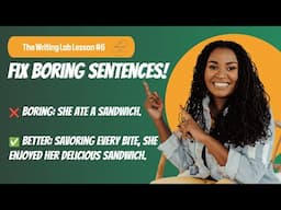 How to Instantly Improve Your Writing  Master Sentence Variety Like a Pro