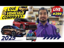 ¿Qué vehículo comprar 2025? 🚙🤔- Opinión/Análisis Car Motor Episodio #299
