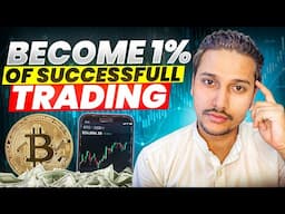 Be Part of 1% Who Succeed in Trading.