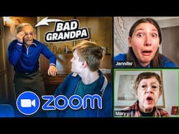 trolling zoom classes... but i am a BAD GRANDPA