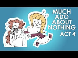 Much Ado About Nothing Summary - Act 4 - Schooling Online