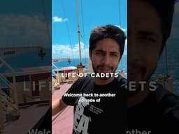 Life of CADETS on the Ship - Anand Explains! #shorts