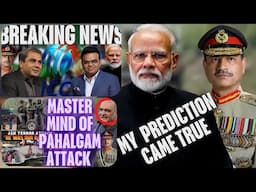 My Predictions Came True Pahalgam Kashmir par Attack and BCCI ka Pak Cricket team se Boycott