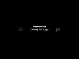 Galaxy S25 Edge | Team Galaxy | Samsung