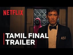 Squid Game: Season 3 | Final Games Tamil Trailer | Netflix India