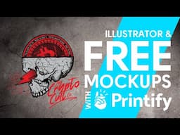 Free Product Mockups & Artwork setup with Printify
