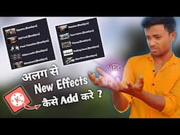 How To Add New Effects In Kinemaster | Kinemaster Me New Effects Kaise Download Kare - 2022
