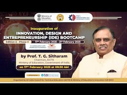Inauguration of Innovation, Design and Entrepreneurship (IDE) Bootcamp