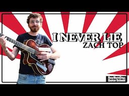 I Never Lie by Zach Top | Guitar Tutorial