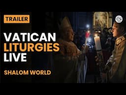 Vatican Liturgies Live I Promo I Shalom World