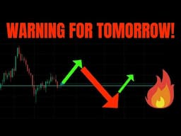 🔥 WARNING FOR TOMORROW!! TSLA, SPY, NVDA, QQQ, ES, NQ, BTC, META, AMZN, MSFT, & GOOG PREDICTIONS!  🚀