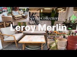 Leroy Merlin | Spring 2025 | Outdoor furniture & decoration