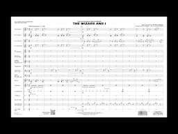 The Wizard and I (from Wicked) by Stephen Schwartz/arranged by Matt Conaway and Matt Finger