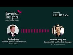 Investor Insights Podcast #55 - Roderick Wong MD, Founder and CIO at RTW Investments