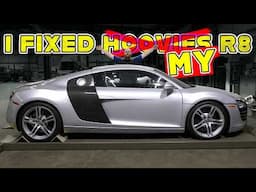 My R8 Repaired: Lessons Learned from the Nightmare