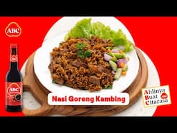 Resep Spesial Idul Adha, NASI GORENG KAMBING Wangi & Empuk! Resep Ahli ABC #KecapManisABC