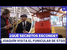 Joaquín visita los rincones del funicular del cerro San Cristóbal | Acceso a lo nuestro