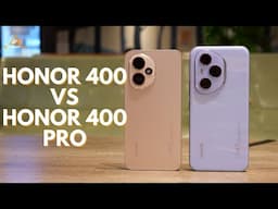 HONOR 400 vs HONOR 400 Pro - Which one to buy?